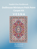 VESNA Miniature Carpet Petit Point Kit