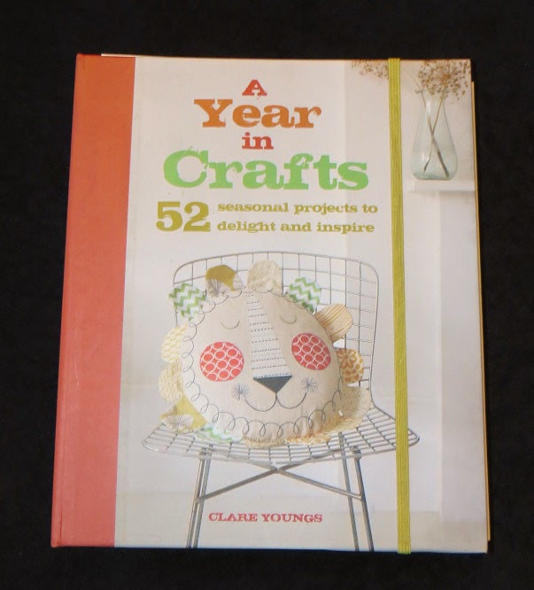 A Year in Crafts by Clare Youngs